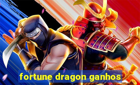 fortune dragon ganhos